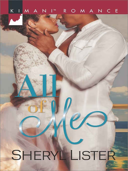 Title details for All of Me by Sheryl Lister - Wait list